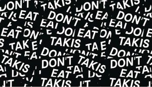 DontEatTakis_Iclip2